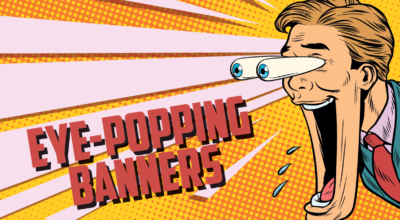 How to create eye-popping banners